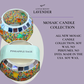 Mosaic Candle Collection